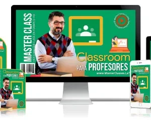 CLASSROOM PARA PROFESORES