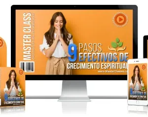 Aprende los 9 Pasos efectivos de crecimiento espiritual