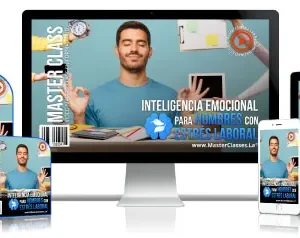 10 Claves de Inteligencia Emocional para Hombres en Ambientes Estresantes.