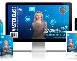 7 pasos para diseñar, crear tu futuro y recuperar el control de tu vida