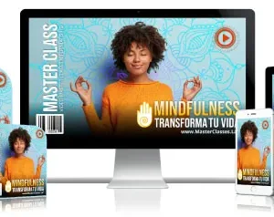 MINDFULNESS transforma tu vida; sintonizar esencia.