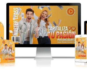 Capitaliza tu pasión para adolescentes.