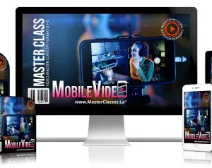 34 Lecciones para crear videos profesionales Mobile Video