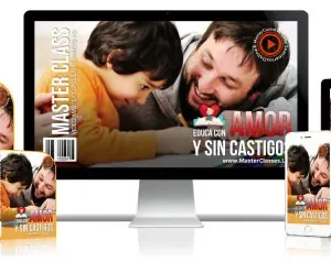 100 formas de educar con amor y sin castigos.